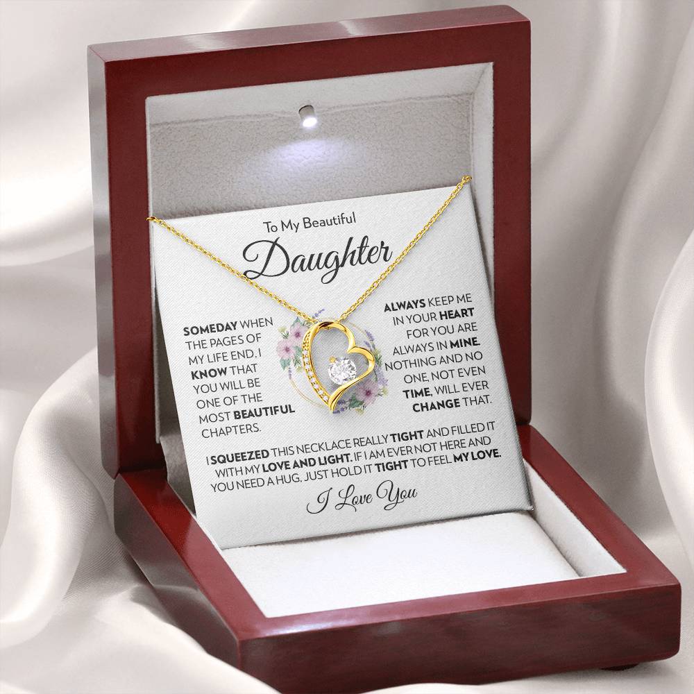 To My Beautiful Daughter - Always Keep Me In Your Heart - Forever Love Necklace