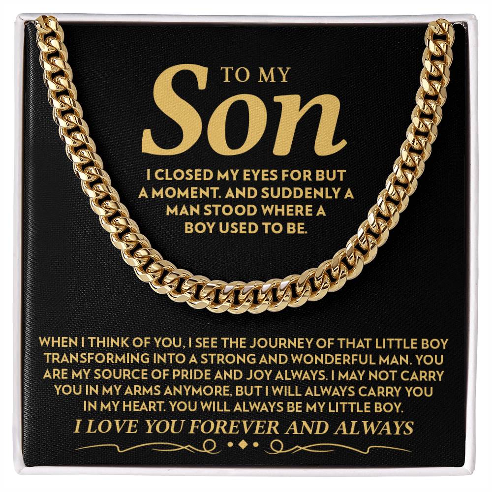 To My Son - Source Of Pride - Cuban Link Chain Necklace
