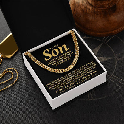 To My Son - Source Of Pride - Cuban Link Chain Necklace