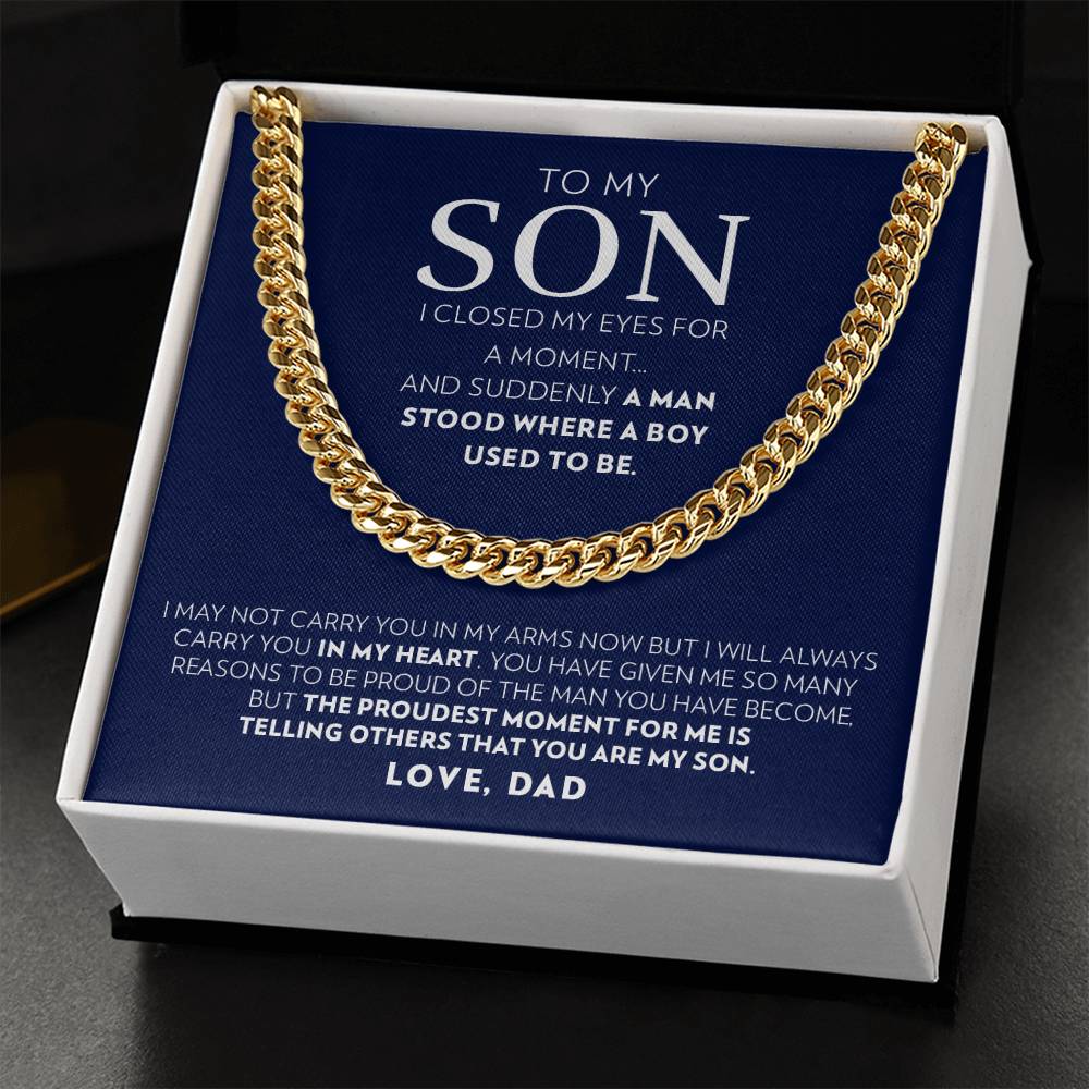 To My Son (From Dad) - I Closed My Eyes - Cuban Link Chain