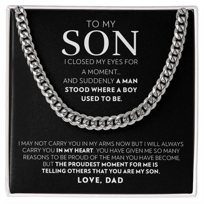 To My Son (From Dad) - I Closed My Eyes - Cuban Link Chain