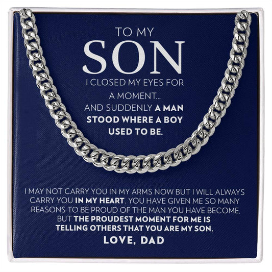 To My Son (From Dad) - I Closed My Eyes - Cuban Link Chain