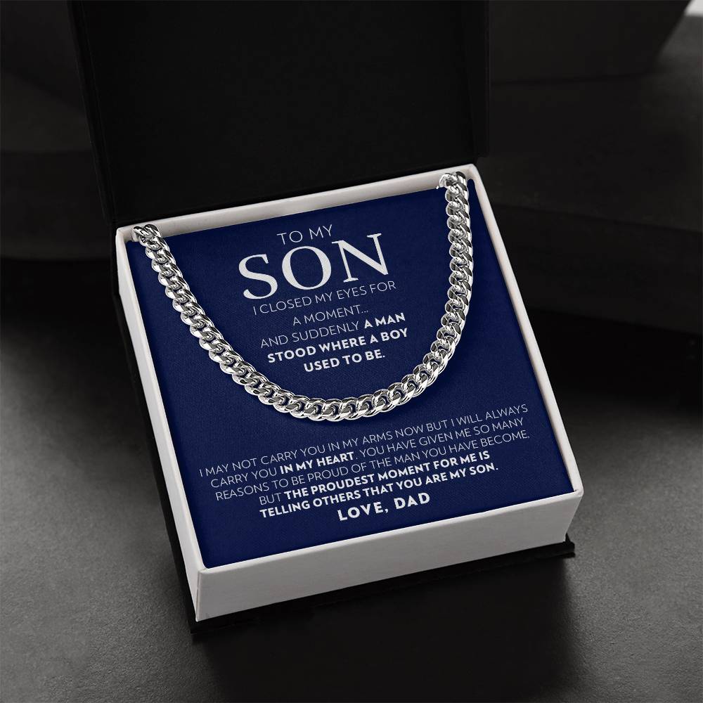 To My Son (From Dad) - I Closed My Eyes - Cuban Link Chain