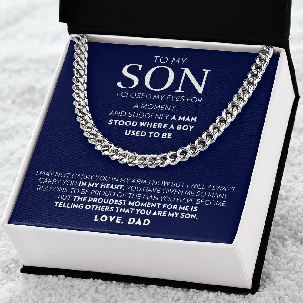 To My Son (From Dad) - I Closed My Eyes - Cuban Link Chain