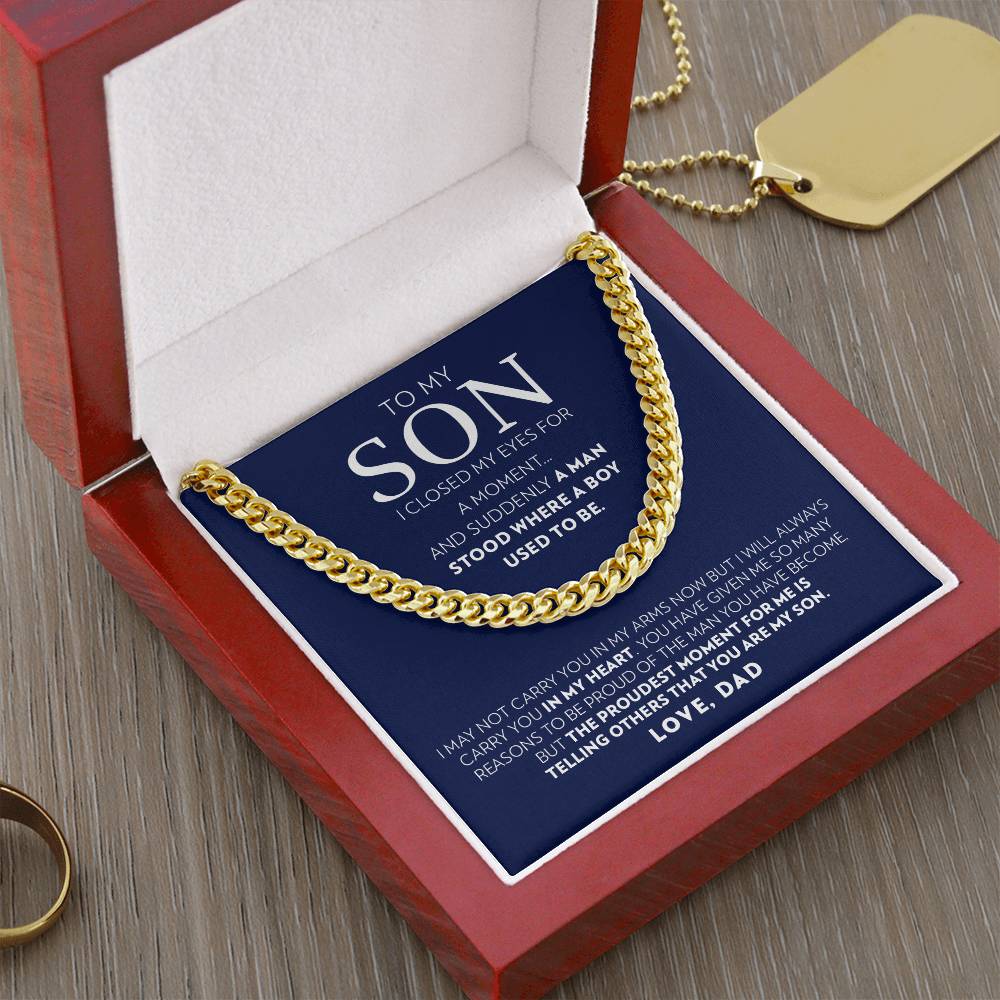 To My Son (From Dad) - I Closed My Eyes - Cuban Link Chain