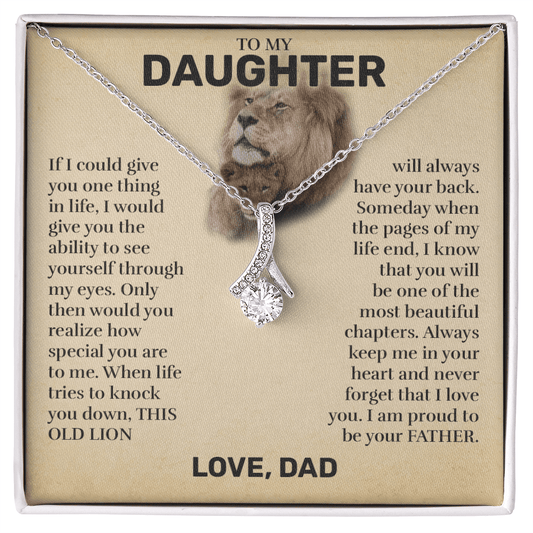 To My Daughter (From Dad) - This Old Lion - Alluring Beauty Necklace