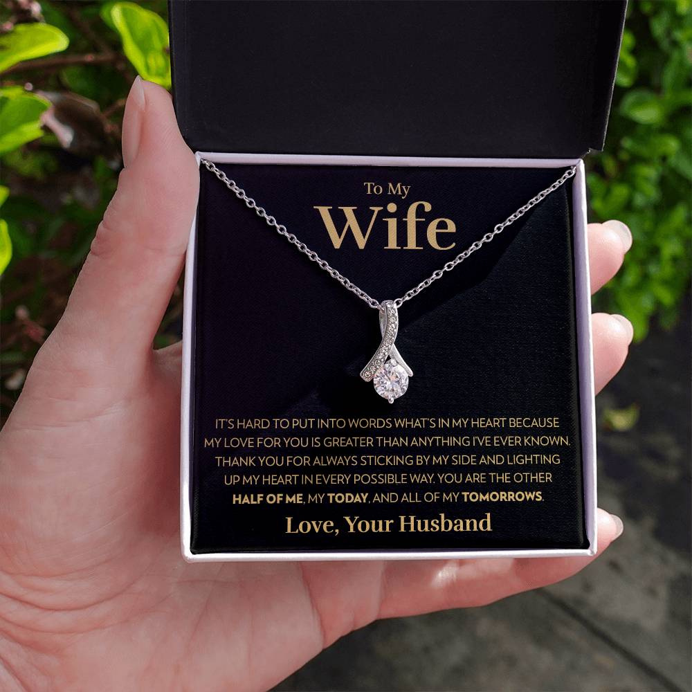 To My Wife - Greather Than Anything - Alluring Beauty Necklace