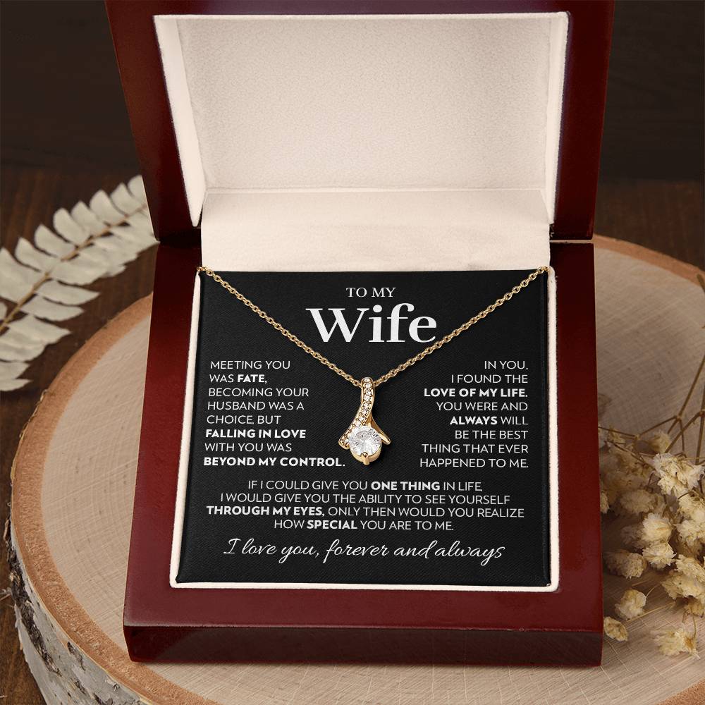 Gift for Wife - Love of My Life - Alluring Beauty Necklace