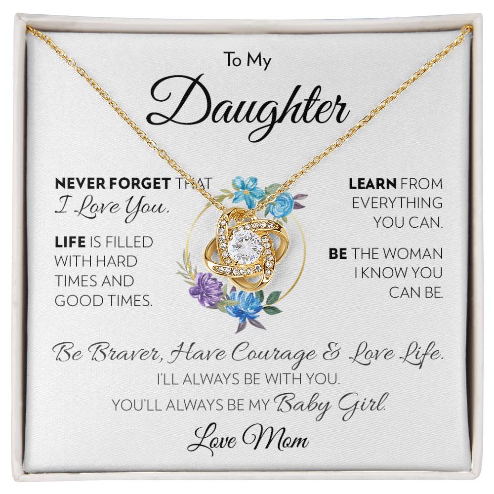 To My Daughter (From Mom) - Love Life - Love Knot Necklace