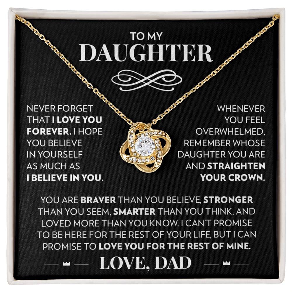 To My Daughter (From Dad) - Never Forget That I Love You - Love Knot Necklace