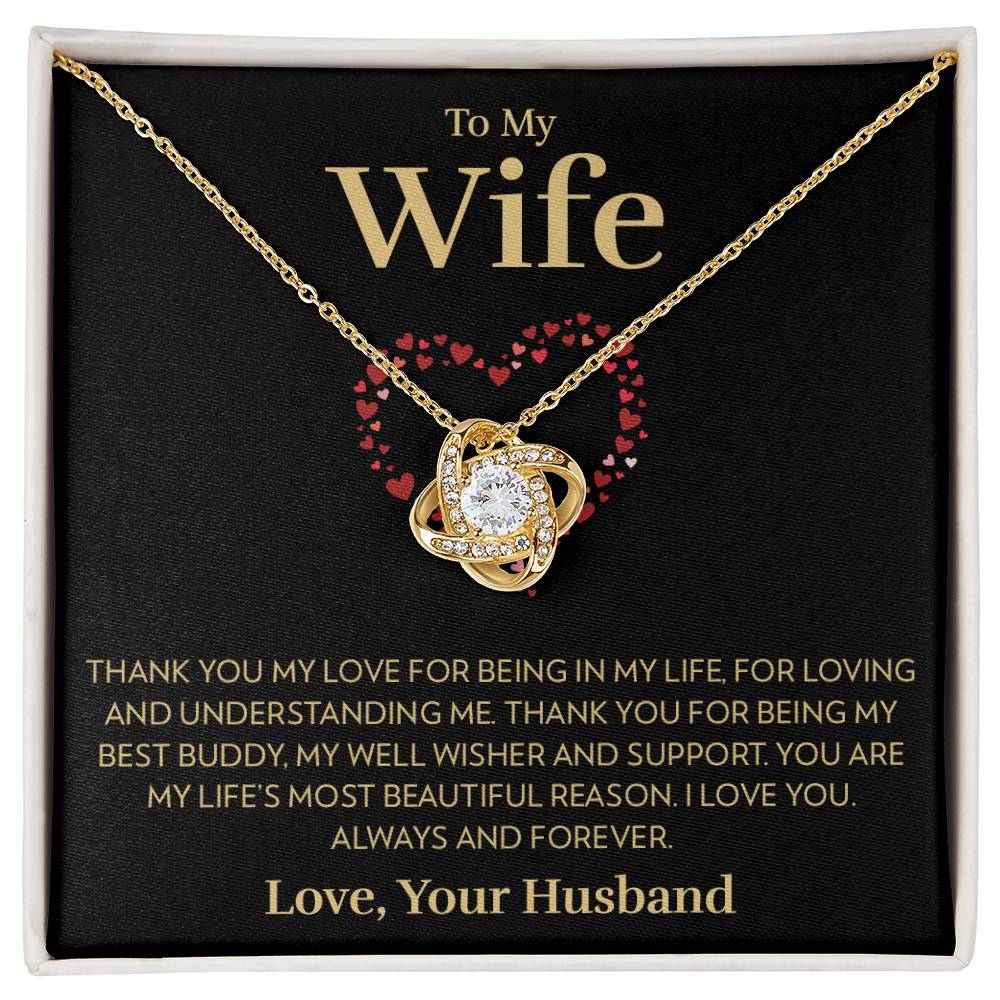 To My Wife - Most Beautiful Reason - Love Knot Necklace