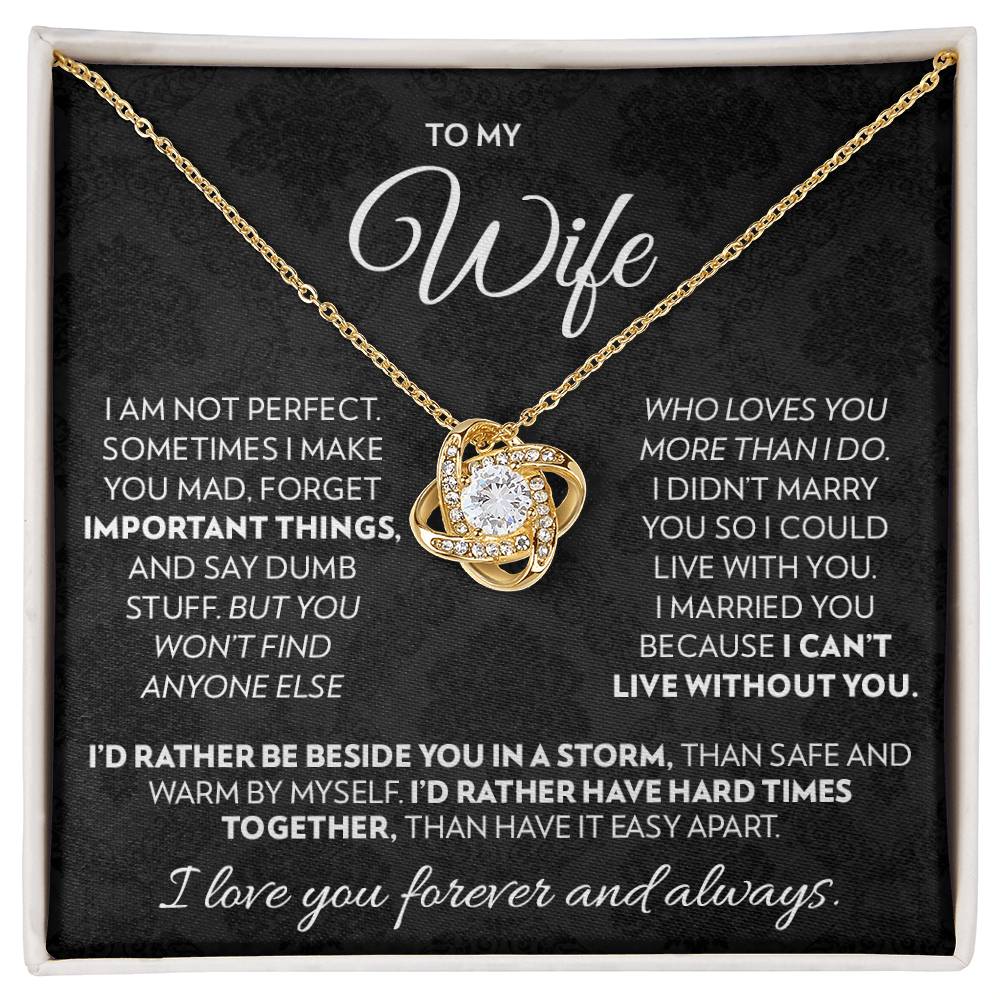 To My Wife  - Beside You - Love Knot Necklace