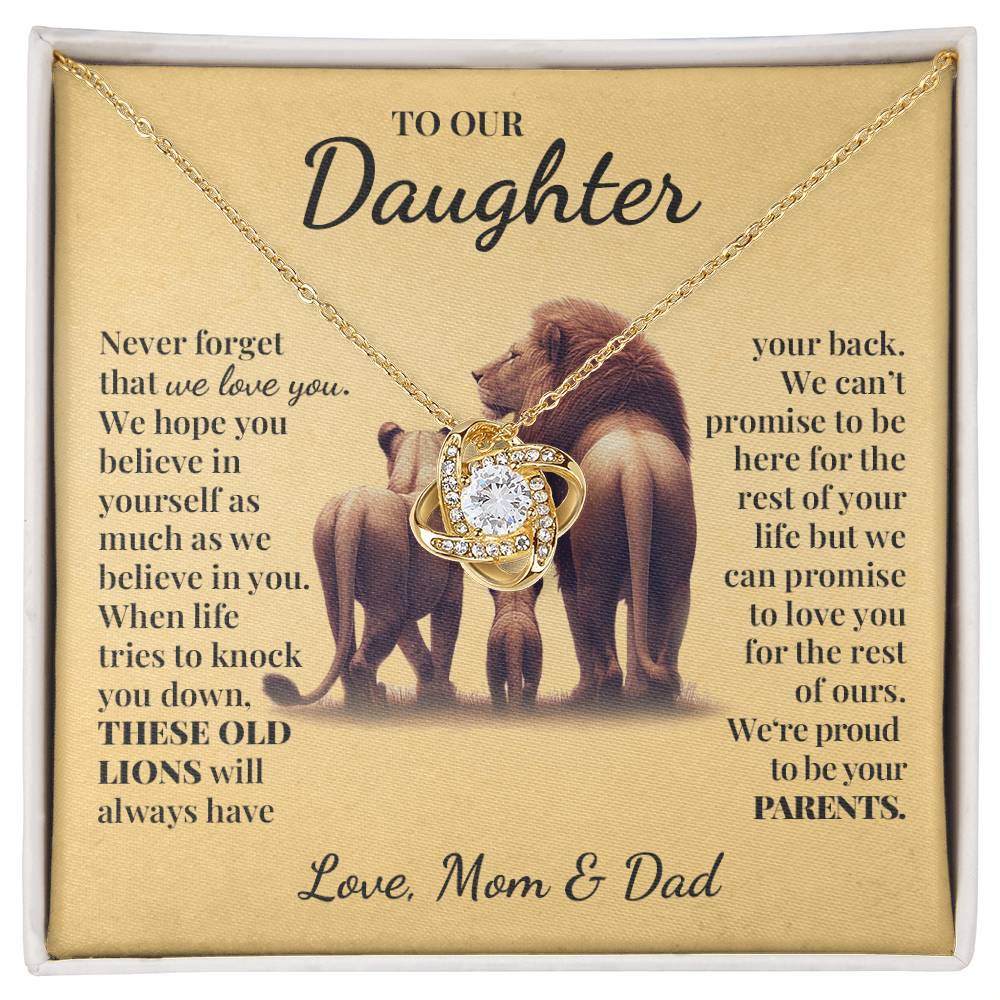 To Our Daughter (From Mom and Dad) - These Old Lions - Love Knot Necklace