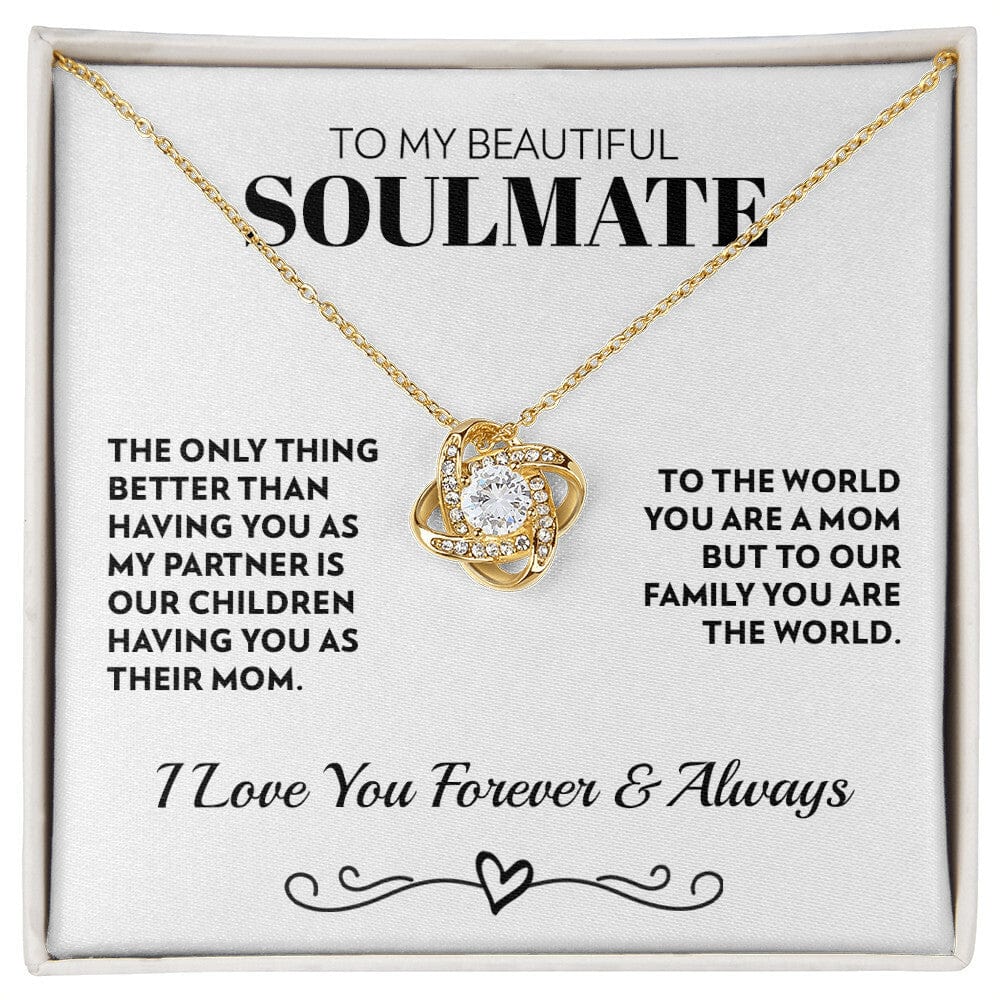 To Soulmate - Only Thing Better - Love Knot Necklace