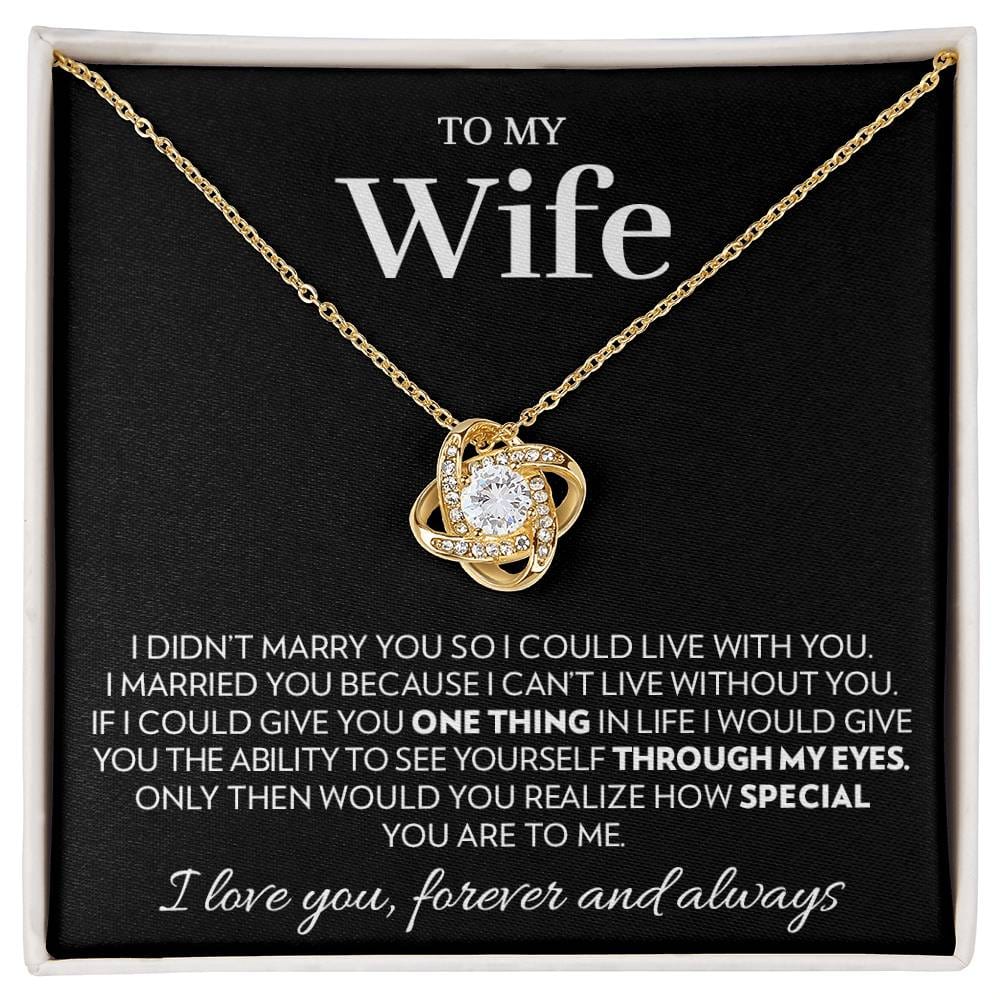 To My Wife - Marry You - Love Knot Necklace