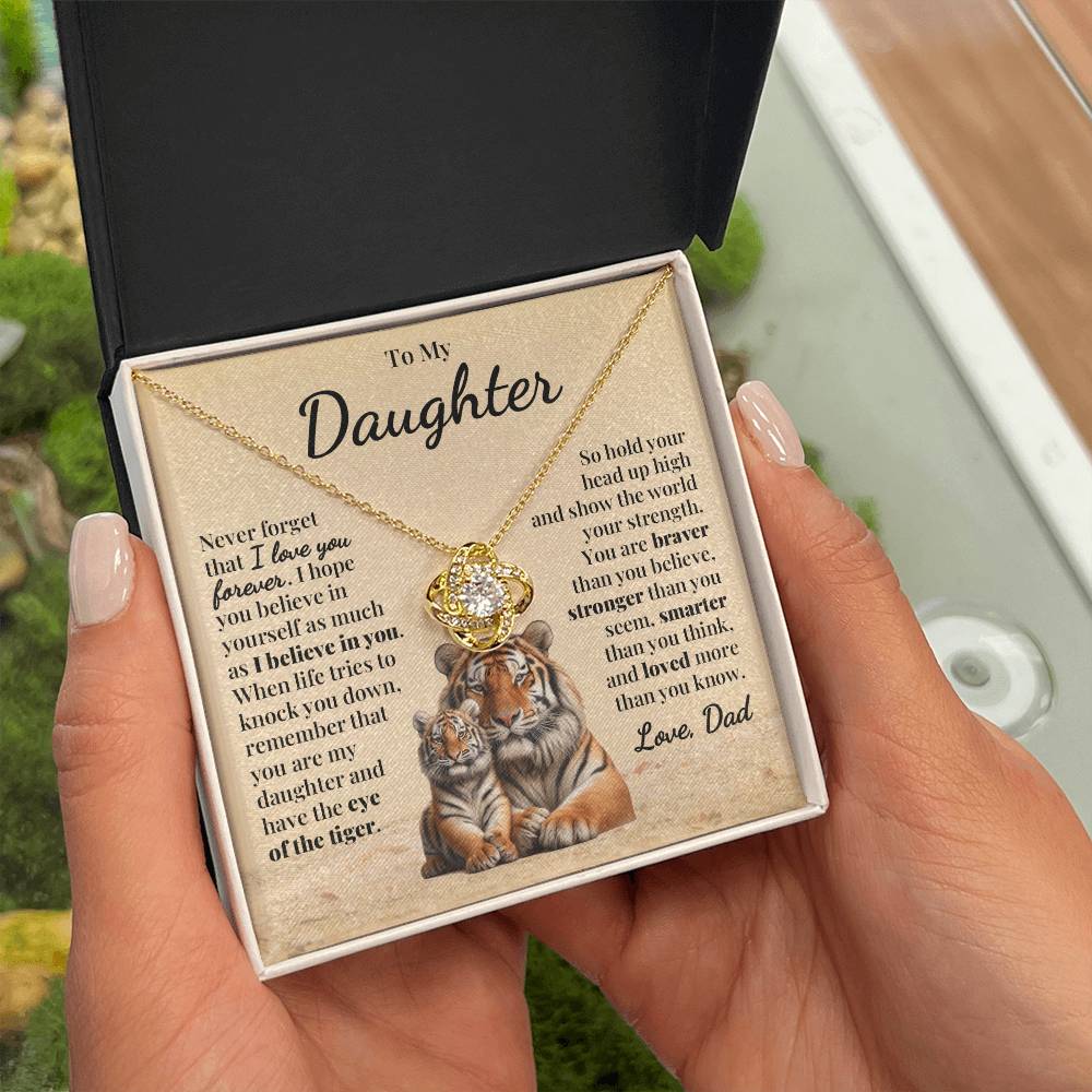 To Daughter (From Dad) - Eye Of The Tiger - Love Knot Necklace