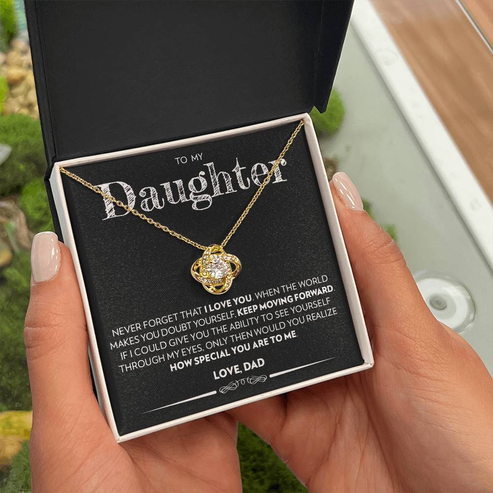 To My Daughter (From Dad) - Keep Moving Forward - Love Knot Necklace