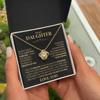 Love knot pendant necklace in 18k yellow gold finish with the "To My Daughter" message card from Dad (Never Forget That I Love You), in the two tone soft touch box