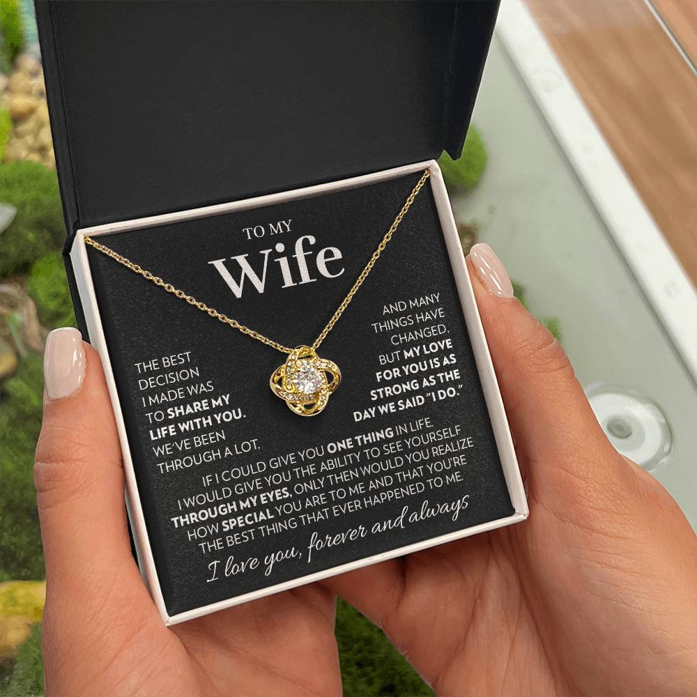 To My Wife - The Best Decision - Love Knot Necklace