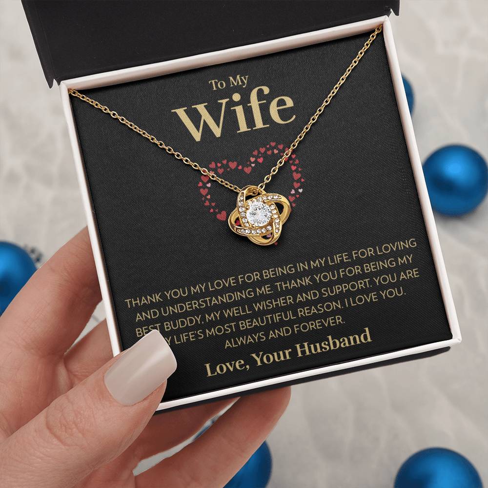To My Wife - Most Beautiful Reason - Love Knot Necklace
