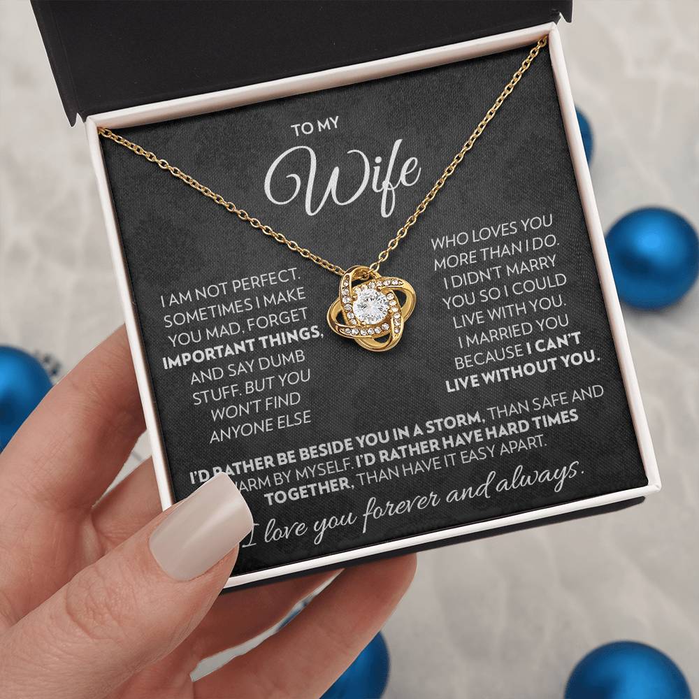 To My Wife  - Beside You - Love Knot Necklace