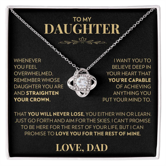 To Daughter (From Dad) -  You're Capable - Love Knot Necklace