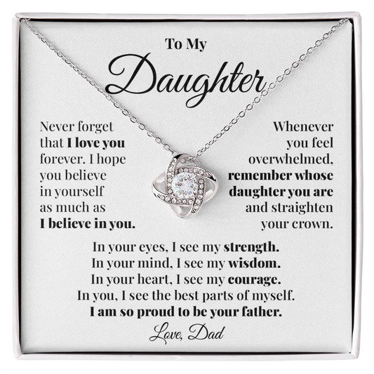To Daughter (From Dad) - The Best Parts - Love Knot Necklace
