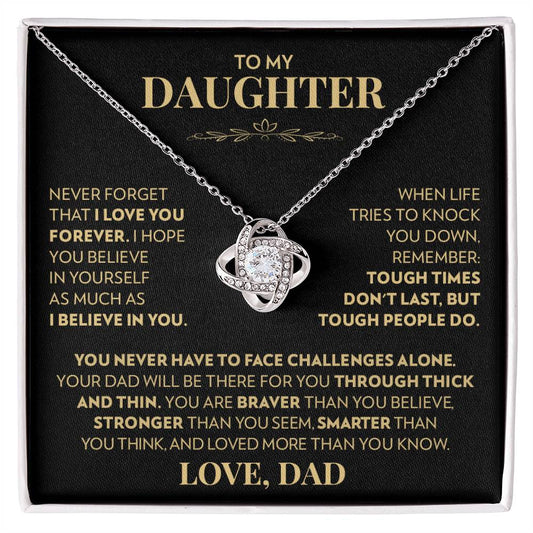 To Daughter (From Dad) - Through Thick And Thin - Love Knot Necklace