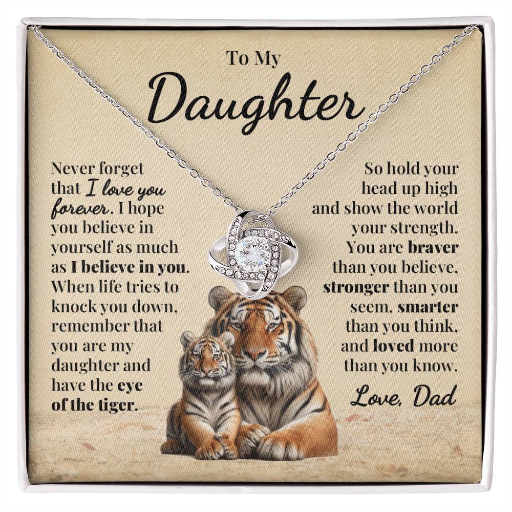 To Daughter (From Dad) - Eye Of The Tiger - Love Knot Necklace
