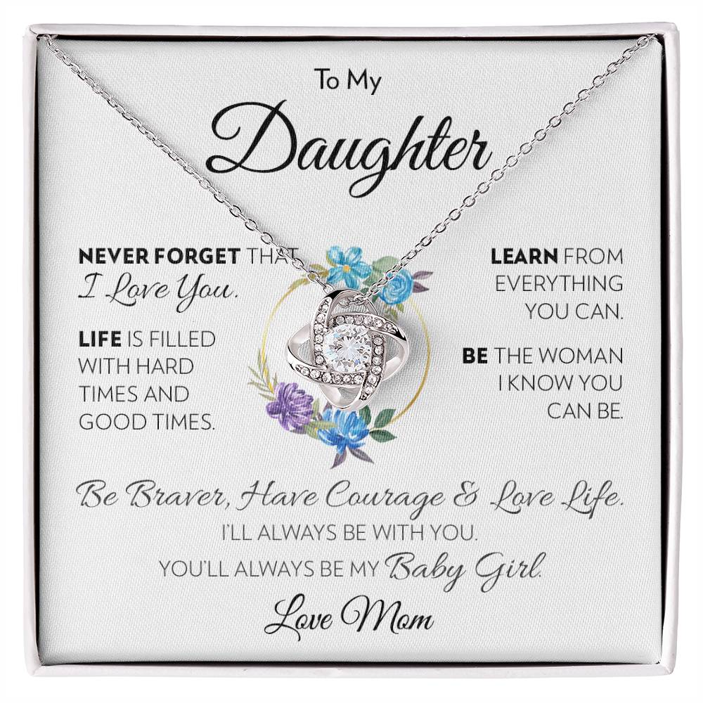 To My Daughter (From Mom) - Love Life - Love Knot Necklace
