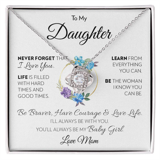 To My Daughter (From Mom) - Love Life - Love Knot Necklace