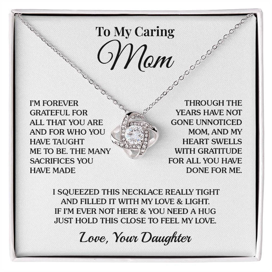 To Mom (From Daughter) - Gratitude - Love Knot Necklace