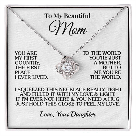 To Mom (From Daughter) - The World - Love Knot Necklace