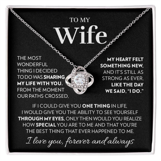 To My Wife - Our Paths - Love Knot Necklace