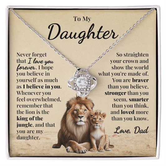 To Daughter (From Dad) -  King Of The Jungle - Love Knot Necklace