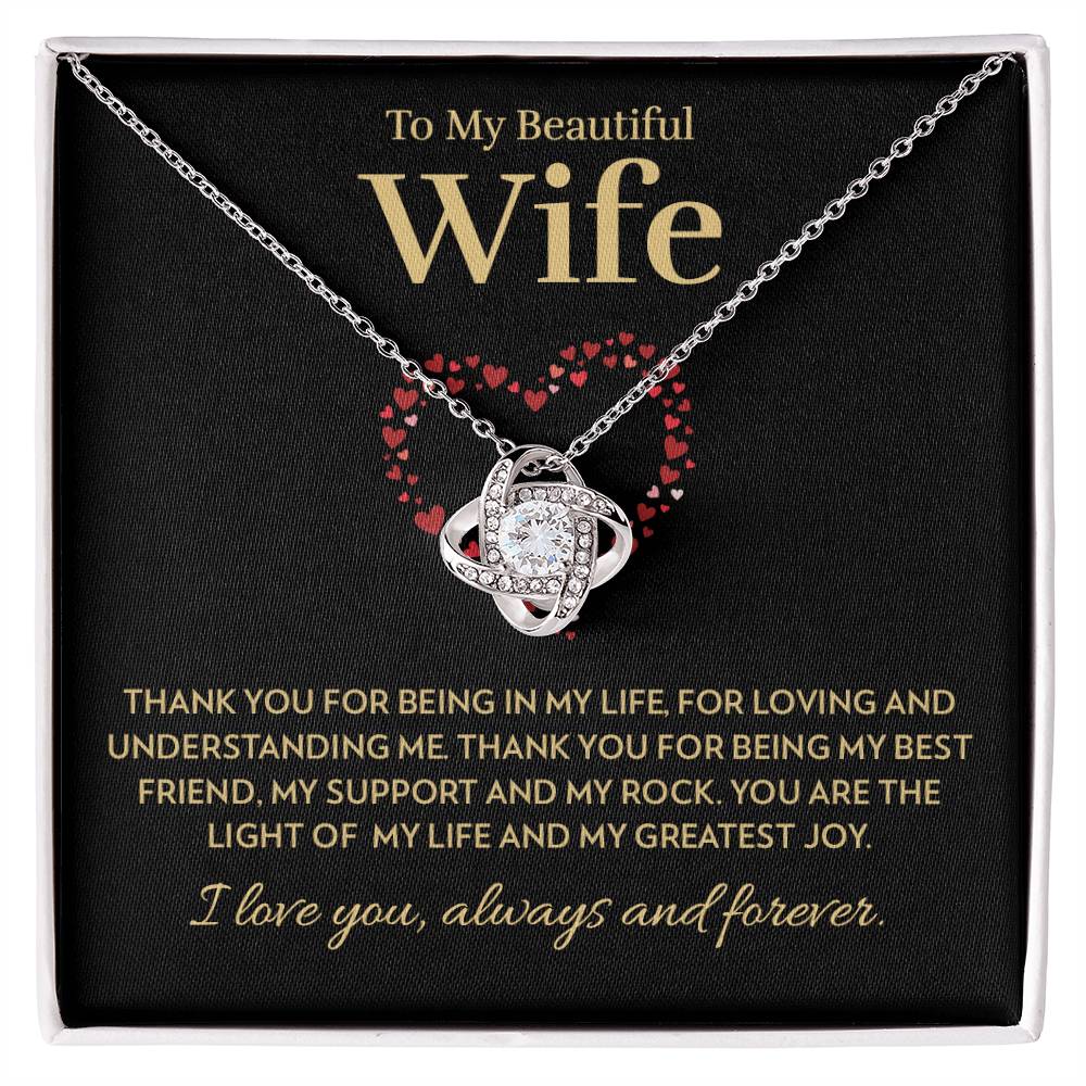 Wife - Light of My Life - Love Knot Necklace
