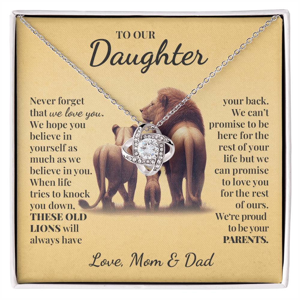 To Our Daughter (From Mom and Dad) - These Old Lions - Love Knot Necklace