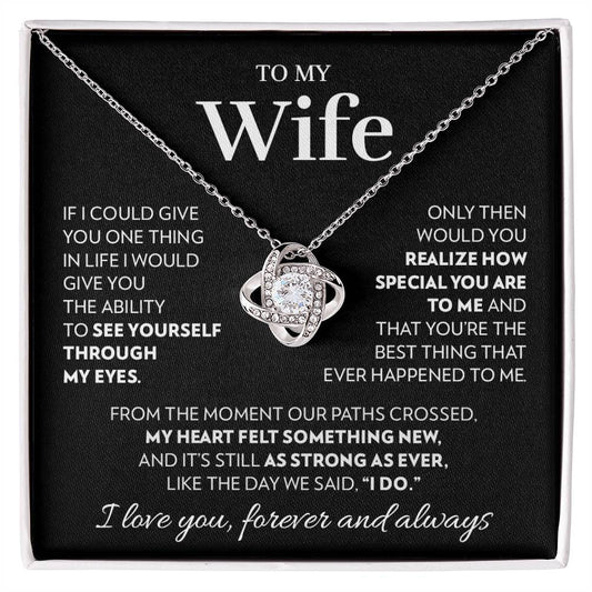 To My Wife - I Do - Love Knot Necklace