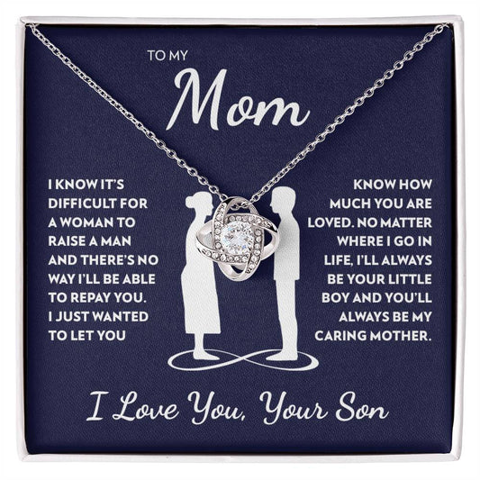 Son to Mom - Caring Mother - Love Knot Necklace