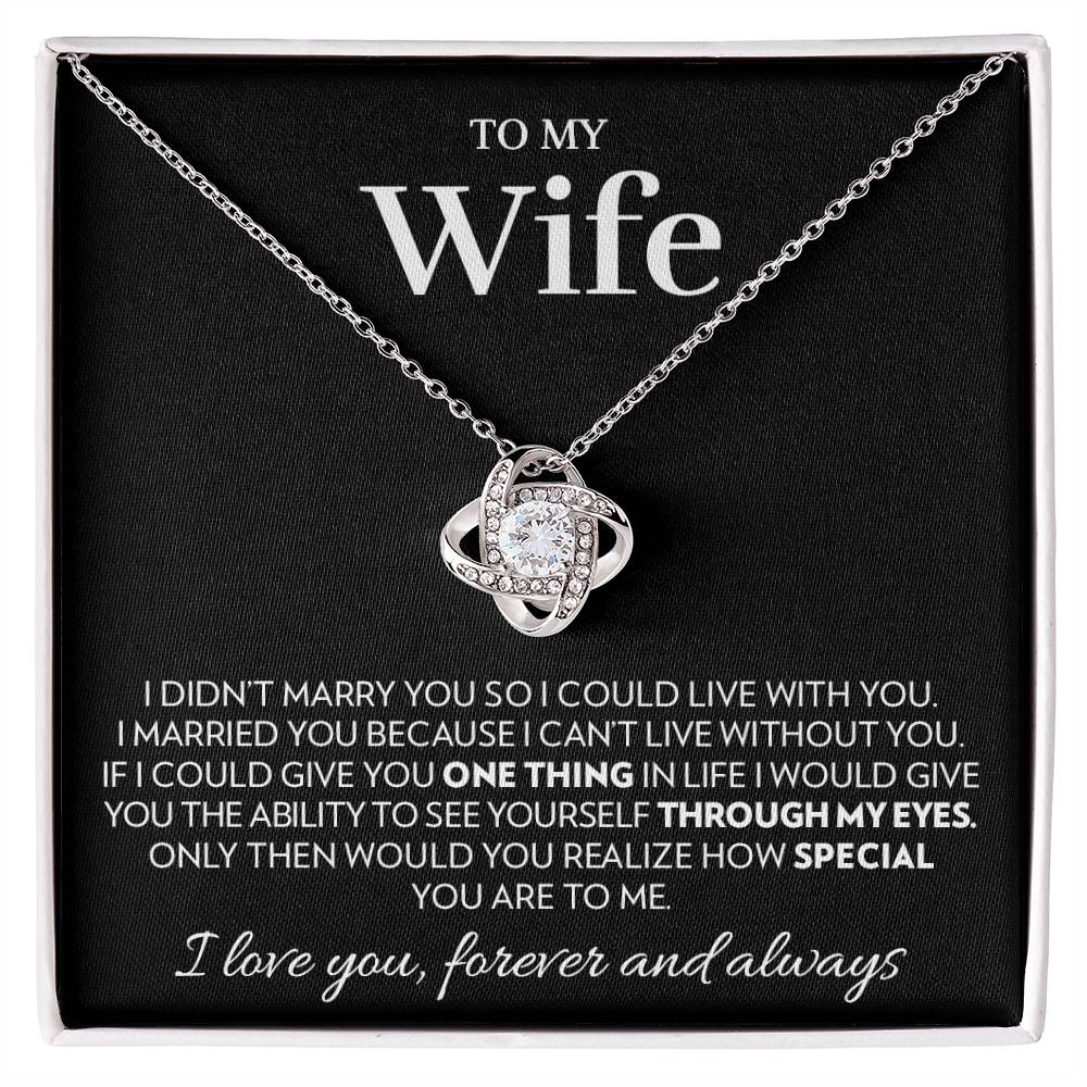 To My Wife - Marry You - Love Knot Necklace