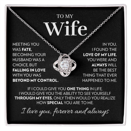 Gift for Wife - Love of My Life - Love Knot Necklace