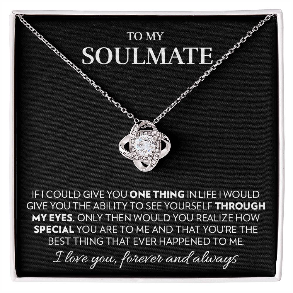 To My Soulmate - Realize - Love Knot Necklace