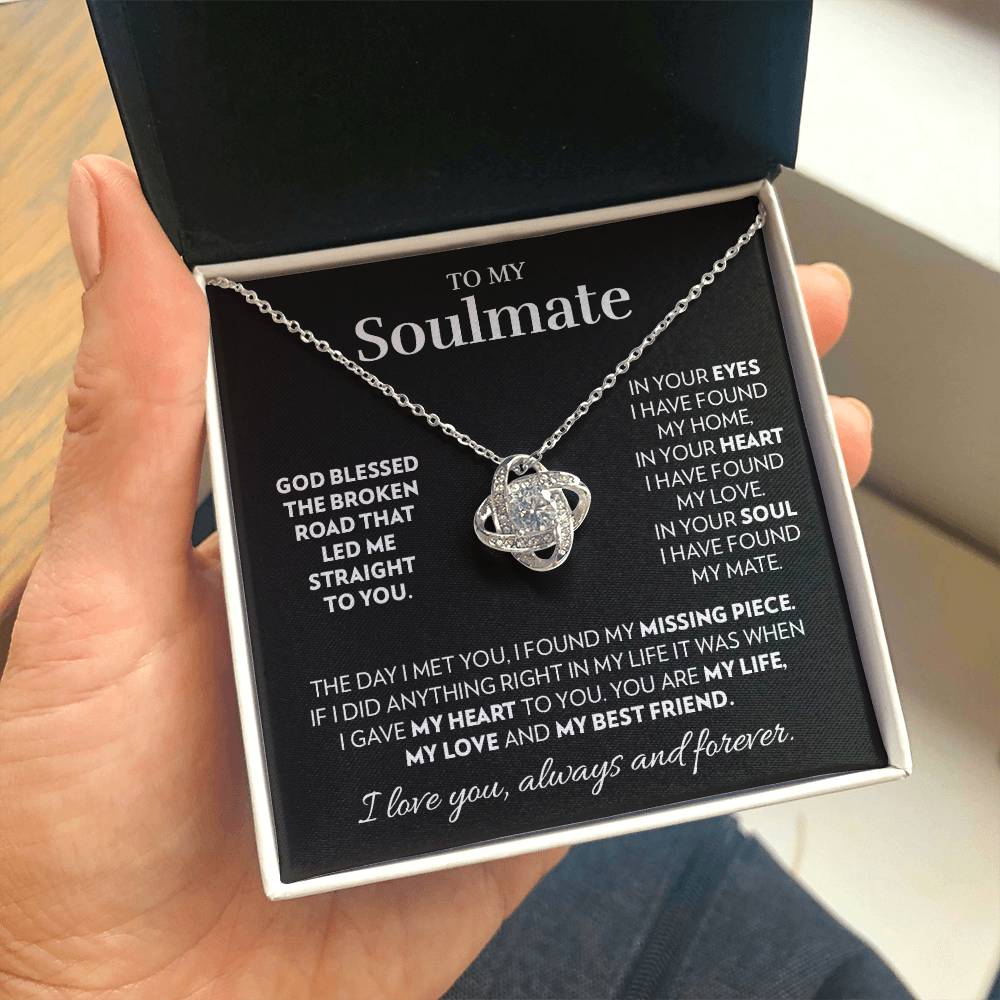 Soulmate - God Blessed The Broken Road - Love Knot Necklace