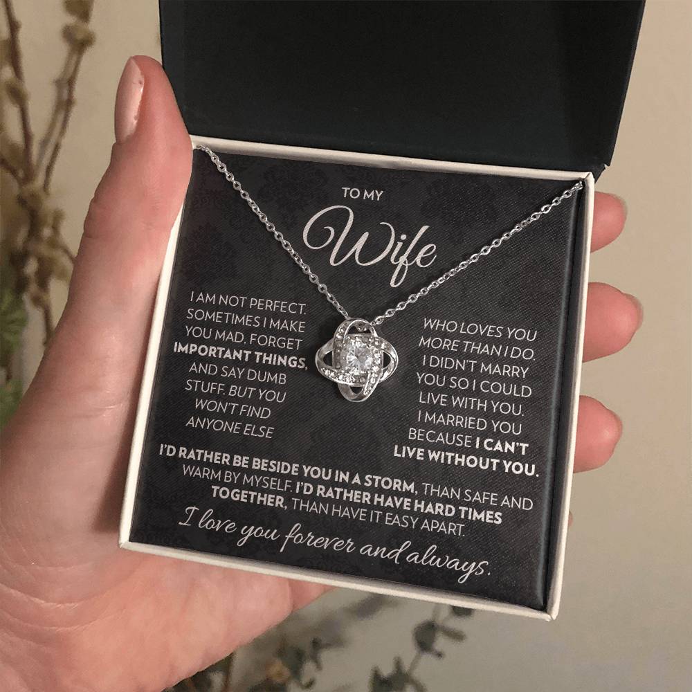 To My Wife  - Beside You - Love Knot Necklace