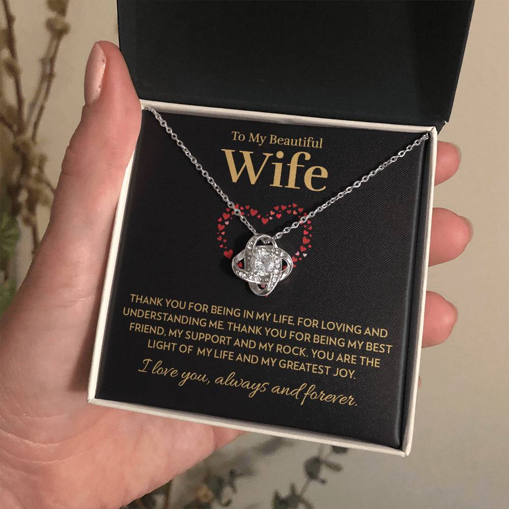 Wife - Light of My Life - Love Knot Necklace