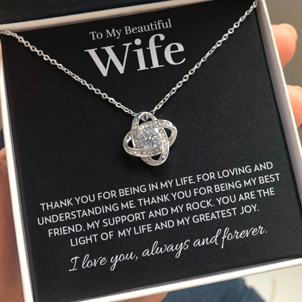 Wife - Light of My Life - Love Knot Necklace