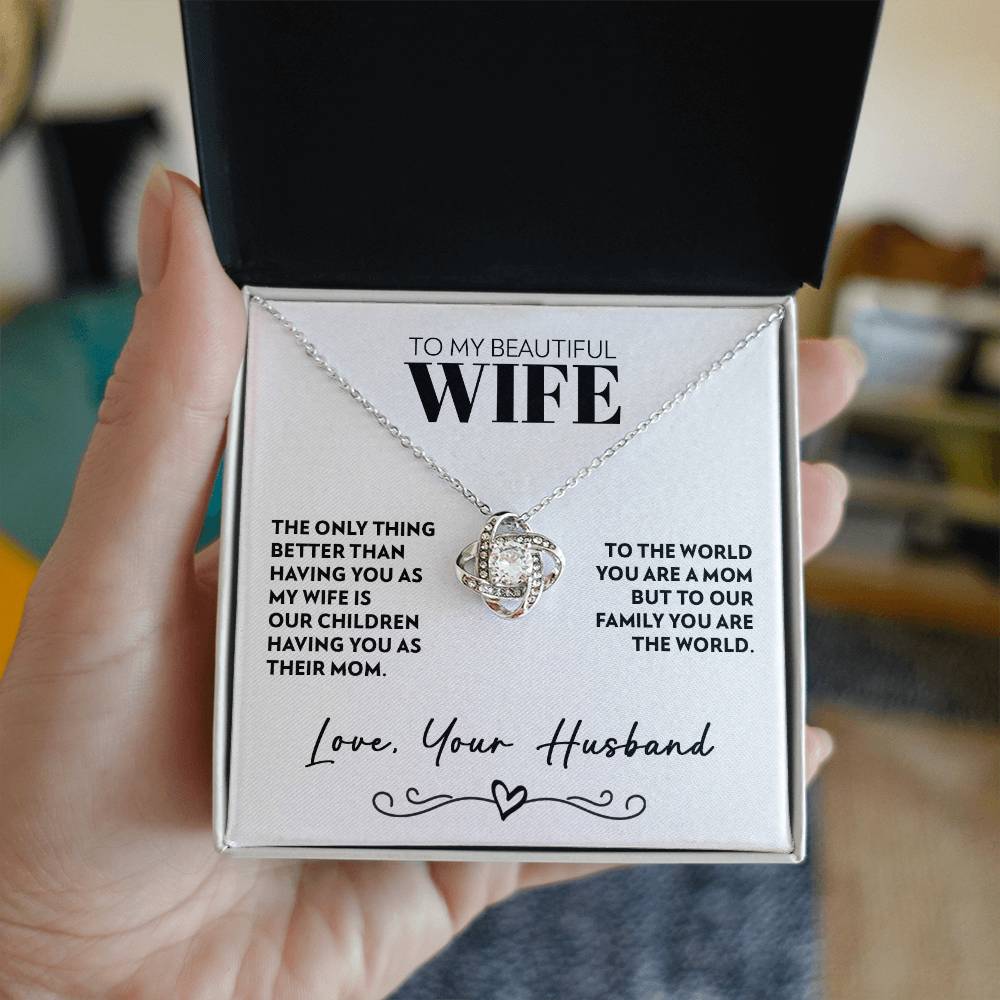 To Wife (From Husband) - Only Thing Better - Love Knot Necklace