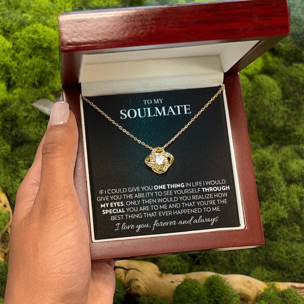 To My Soulmate - Realize - Love Knot Necklace