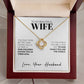 To Wife (From Husband) - Only Thing Better  - Love Knot Necklace