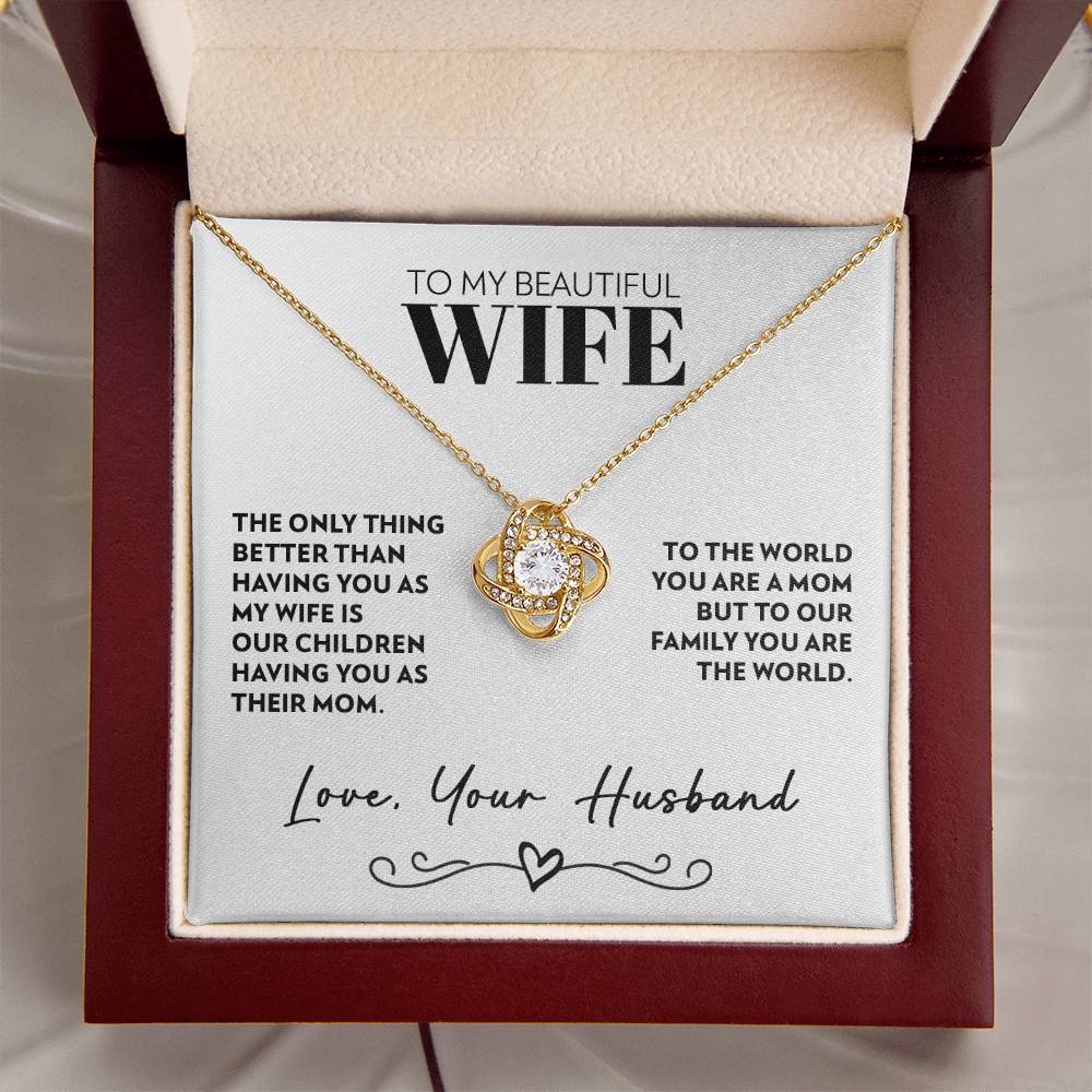 To Wife (From Husband) - Only Thing Better - Love Knot Necklace